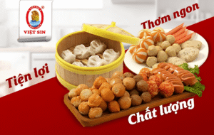 Biến Tấu Món Ngon Mỗi Ngày Cùng Thực Phẩm Đông Lạnh Việt Sin